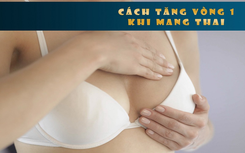 Chú trọng việc chăm sóc ngực trong thời kỳ mang thai