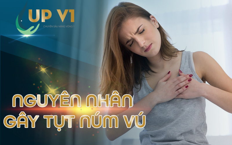 nguyên nhân gây tụt núm vú