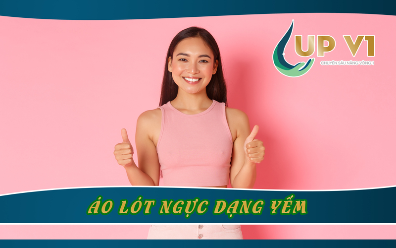 áo lót nâng ngực cho người ngực nhỏ