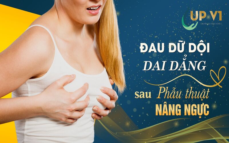 Bị đau sau phẫu thuật nâng ngực