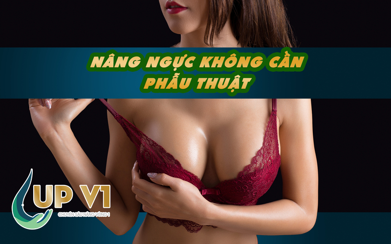 tăng vòng 1 không cần phẫu thuật