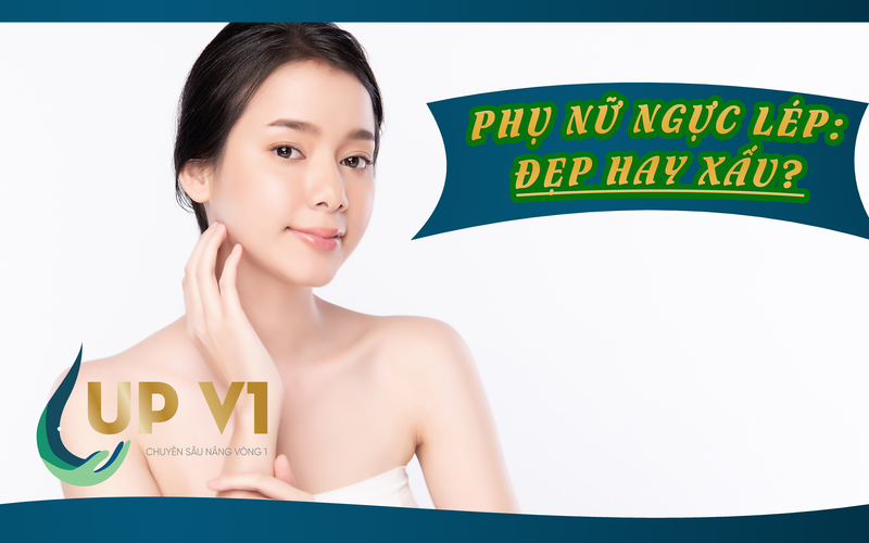 ngực nhỏ đẹp hay xấu