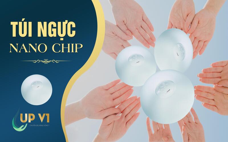 phương pháp nâng ngực bằng túi nano chip