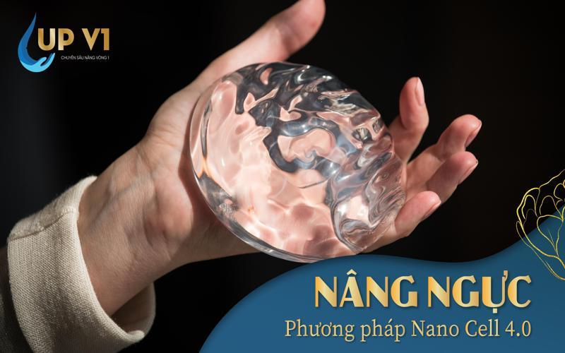 nâng ngực phương pháp Nano Cell