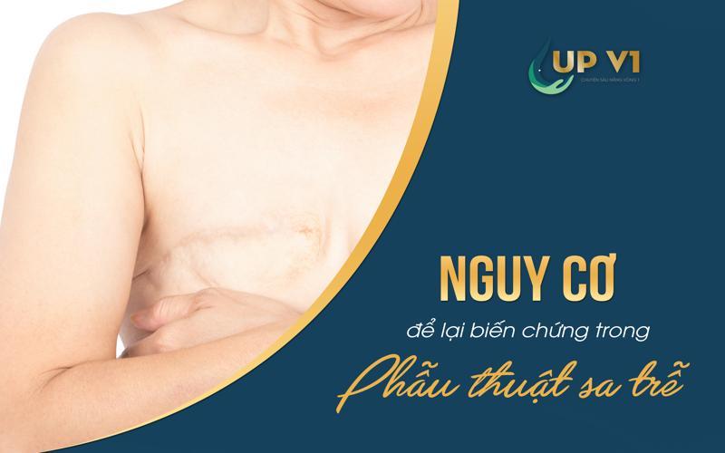 biến chứng sau phẫu thuật nâng ngực